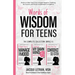 Words of Wisdom for Teens (The Complete Collection, Books 1-3): Books to Help Teen Girls Conquer Negative Thinking, Be Positive, and Live with Confide