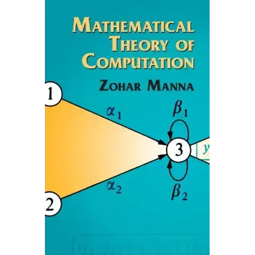 Mathematical Theory of Computation