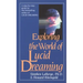 Exploring the World of Lucid Dreaming