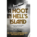 A Hoot in Hell's Island: The Heroic Story of World War II Dive Bomber Lt. Cmdr. Robert D. "Hoot" Gibson