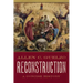 Reconstruction: A Concise History