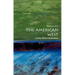 The American West: A Very Short Introduction