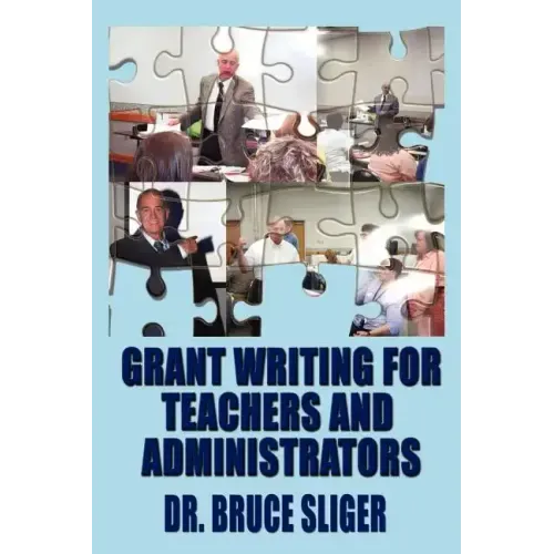 Grant Writing for Teachers and Administrators