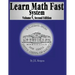 Learn Math Fast System Volume 5: Algebra 1