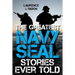 The Greatest Navy SEAL Stories Ever Told