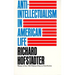 Anti-Intellectualism in American Life