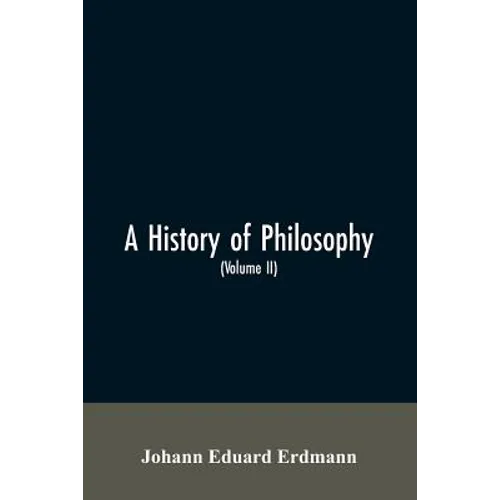A History of Philosophy (Volume II)