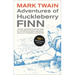 Adventures of Huckleberry Finn, 125th Anniversary Edition: The Only Authoritative Text Based on the Complete, Original Manuscript Volume 9