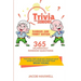 Trivia for Seniors: Random and Funny Edition. 365 Hilariously Random Questions That Will Test Your Wit, Develop Your Sense of Humor and Ke