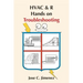 HVAC & R Hands on Troubleshooting