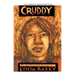 Cruddy: An Illustrated Novel
