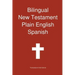 Bilingual New Testament, Plain English - Spanish