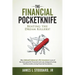The Financial Pocketknife: Beating the Dream Killers