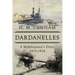 Dardanelles: A Midshipman's Diary, 1915-16