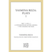 Yasmina Reza: Plays 1: Art, Life X 3, the Unexpected Man, Conversations After a Burial