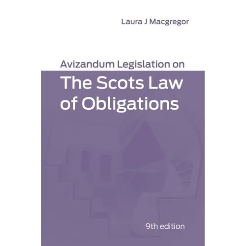 Avizandum Legislation on the Scots Law of Obligations