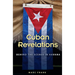Cuban Revelations: Behind the Scenes in Havana