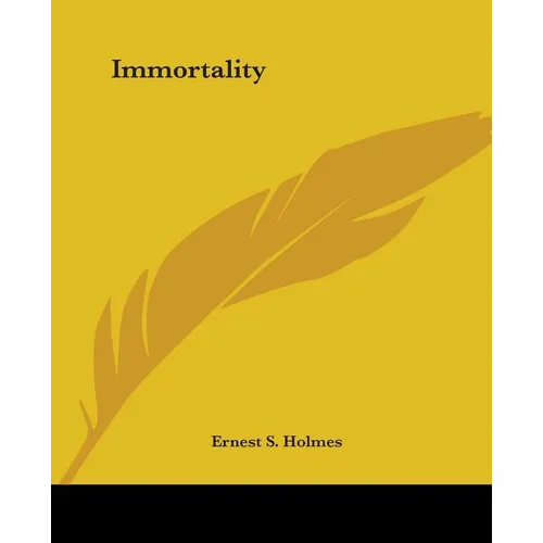 Immortality