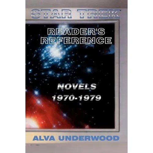 Star Trek Reader's Reference: Novels 1970-1979