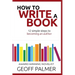 How to Write a Book: 12 Simple Steps to Becoming an Author