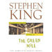 The Green Mile: The Complete Serial Novel