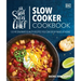 The Stay-At-Home Chef Slow Cooker Cookbook: 120 Restaurant-Quality Recipes You Can Easily Make at Home