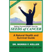 Setting Yourself Apart from the Seeds of Cancer: A Natural Health and Survival Guide