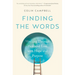 Finding the Words: Working Through Profound Loss with Hope and Purpose