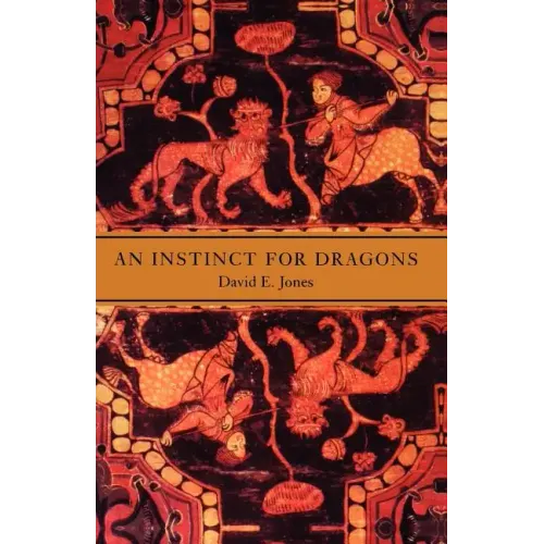 An Instinct for Dragons
