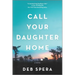 Call Your Daughter Home