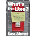 What's the Use?: On the Uses of Use