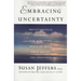 Embracing Uncertainty: Breakthrough Methods for Achieving Peace of Mind When Facing the Unknown
