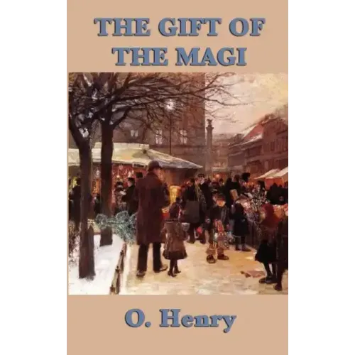 The Gift of the Magi
