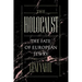 The Holocaust: The Fate of the European Jewry, 1932-1945