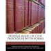 Federal Rules of Civil Procedure with Forms
