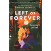 Left of Forever: A Spunes Novel