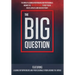 The Big Question