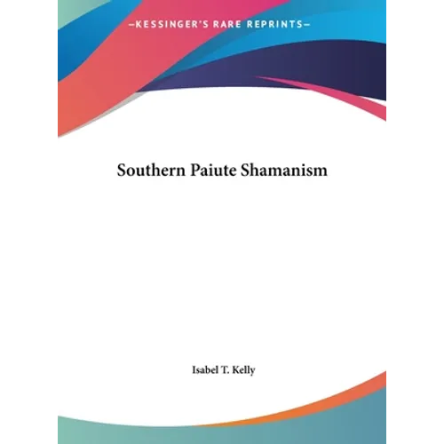 Southern Paiute Shamanism