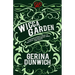 The Wicca Garden: A Modern Witch's Book of Magickal and Enchanted Herbs and Plants