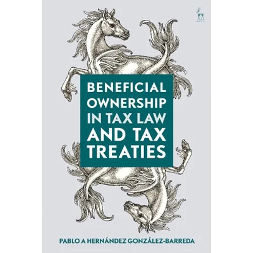 Beneficial Ownership in Tax Law and Tax Treaties
