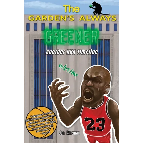 The Garden's Always Greener