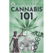 Cannabis 101