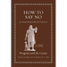 How to Say No: An Ancient Guide to the Art of Cynicism