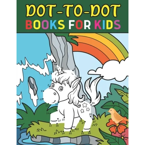 Dot To Dot Books For Kids: Beautiful Books For Kids