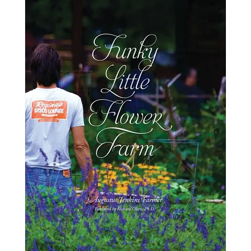Funky Little Flower Farm
