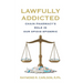 Lawfully Addicted: Chain Pharmacy's Role In Our Opioid Epidemic