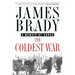 The Coldest War: A Memoir of Korea