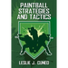 Paintball Strategies and Tactics