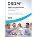 DSDM(R) - Agile Project Management - a (still) unknown alternative full of advantages: An introduction to the AgilePM(R) method, which combines the be