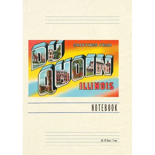 Vintage Lined Notebook Greetings from Du Quoin, Illinois